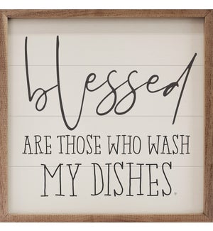 Blessed Are Those Who Wash My Dishes White